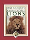 Jane Goodall's Animal World:  Lions